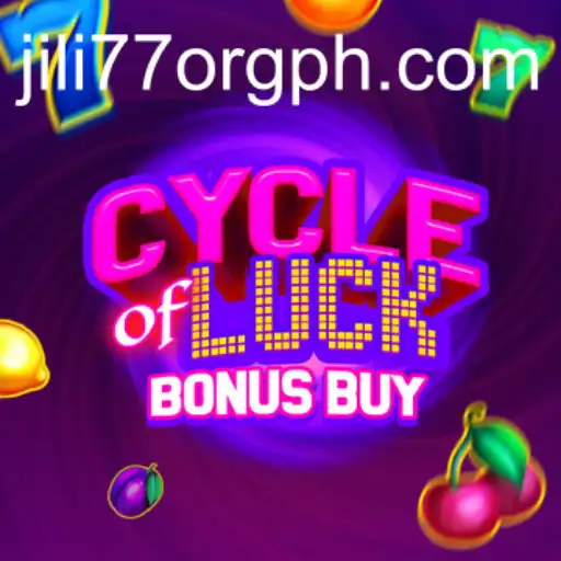 Cycle of Luck Bonus Buy: Discover the Thrills with Jili77