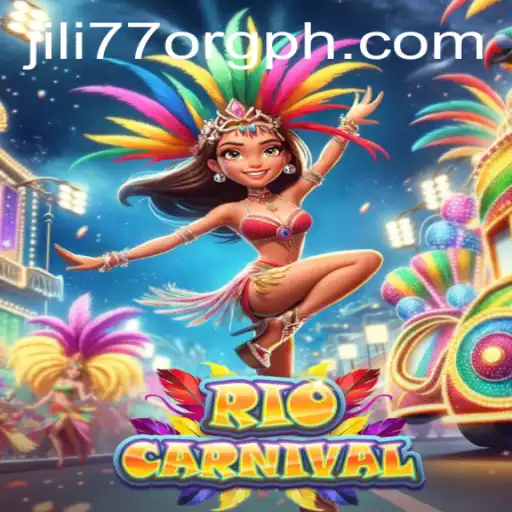 Explore the Vibrant World of RioCarnival: A Jili77 Org PH Gaming Experience